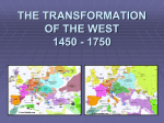 the transformation of the west, 1450 - 1750