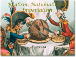 Realism, Nationalism & Imperialism