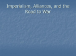 Imperialism, Alliances, and the Road to War - APEH