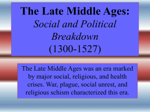 The Late Middle Ages: Social and Political Breakdown