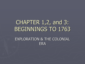 CHAPTER 1: BEGINNINGS TO 1763