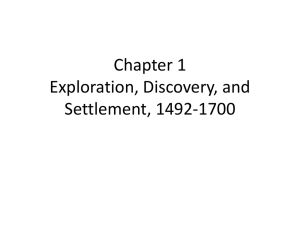Exploration, Discovery, and Settlement, 1492-1700