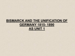 bismarck and the unification of germany as unit 3