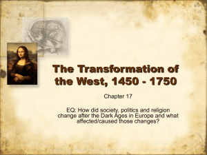 The Transformation of the West, 1450 - 1750