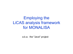 Employing the LiCAS analysis framework for MONALISA