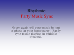 Rhythmic Party Music Sync