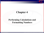 Chapter 4 Performing Calculations and Formatting Numbers