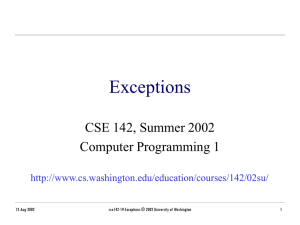cse142-19-Exceptions - University of Washington