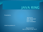 Java ring Seminar - Latest Seminar Topics
