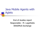 Java Mobile Agents with Aglets