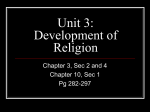 Unit 3: Development of Religion