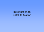 Introduction to Satellite Motion