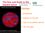 The Sun and Earth in the distant future