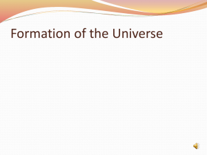 21 Formation of the Universe
