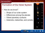 Formation of Our Solar System Formation of Our