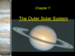 The Outer Solar System Chapter 7: