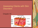 B75 Chapter 44 - Assessing Skin Disorders