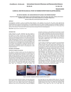 CLINICAL AND MYCOLOGICAL STUDY OF DERMATOPHYTOSIS IN JAIPUR (INDIA)  Research Article   DR. RICHA SHARMA