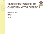 TEACHING ENGLISH TO CHILDREN WITH DYSLEXIA