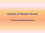 Analysis of Theatre Periods
