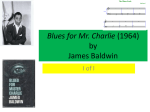 Blues for Mr. Charlie (1964) by James Baldwin