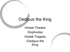 Powerpoint on Greek Tragedy, Sophocles, and Oedipus
