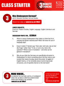 CLASS STARTER Was Shakespeare German? GERMAN