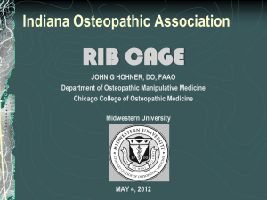 RIBS AND THORACIC CAGE - Indiana Osteopathic Association