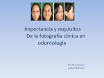 Importancia y requisitos De la fotografía clínica en odontología