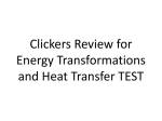 Clickers Review for Energy Forms and Transformations TEST