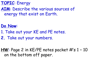 TOPIC: Energy AIM: What is energy?