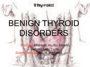 16- BENIGN_THYROID_DISORDERS_(lecture)