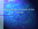 Nonneoplastic Diseases of the Thyroid