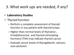 3. What work ups are needed, if any?