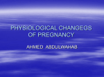 12-PHYSIOLOGICAL CHANGEGS OF PREGNANCY