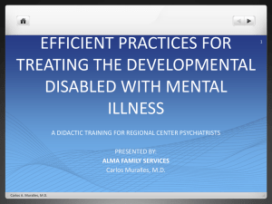 Efficient Practices for Treating the Developmental Disabled
