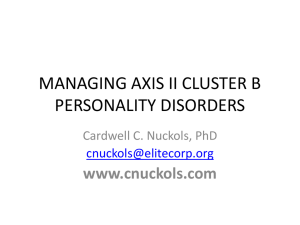 MANAGING AXIS II CLUSTER B PERSONALITY DISORDERS