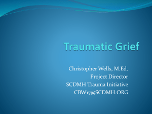 The traumatization of grief?