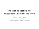 The World`s Best Bipolar Assessment Lecture in the World