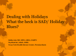 Holiday Blues- Dr. Bobby Jaine