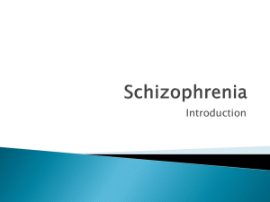 Schizophrenia