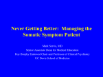Managing the Somatic Symptom Patient