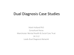 Cluster 16, the ‘new’ label for the dually diagnosed