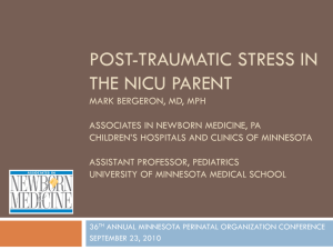 POsT-tRAUMATIC STRESS IN THE NICU PARENT MARK …