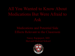 All You Wanted to Know About Medications But Were Afraid