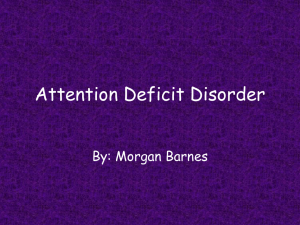 Attention Deficit Disorder