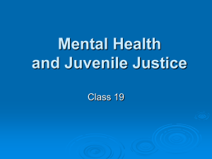 Mental Health and Juvenile Justice