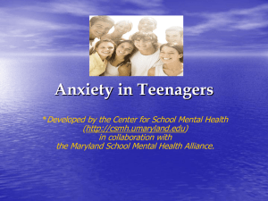 Anxiety in Teenagers - SchoolMentalHealth.org