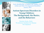 Early Identification of Infants and Toddlers With Autism