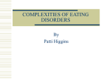 COMPLEXITIES OF EATING DISORDERS